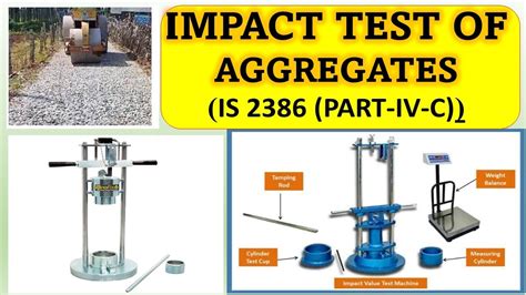 uses of aggregate impact test|toughness test of aggregate.